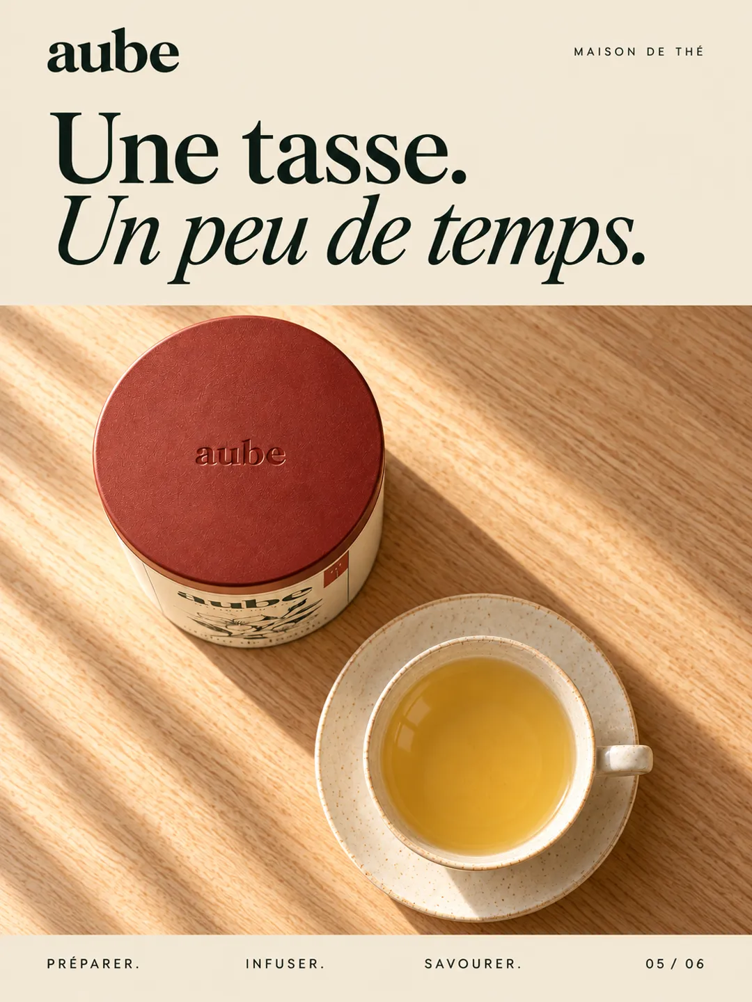 Aube, visuel 5 : Une tasse, un peu de temps